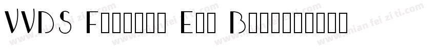 VVDS Fifties Exp Bold字体转换